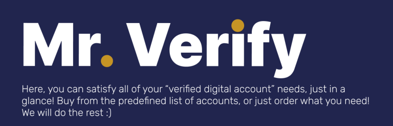 Here, you can satisfy all of your “verified digital account” needs, just in a glance! Buy from the predefined list of accounts, or just order what you need! We will do the rest :)