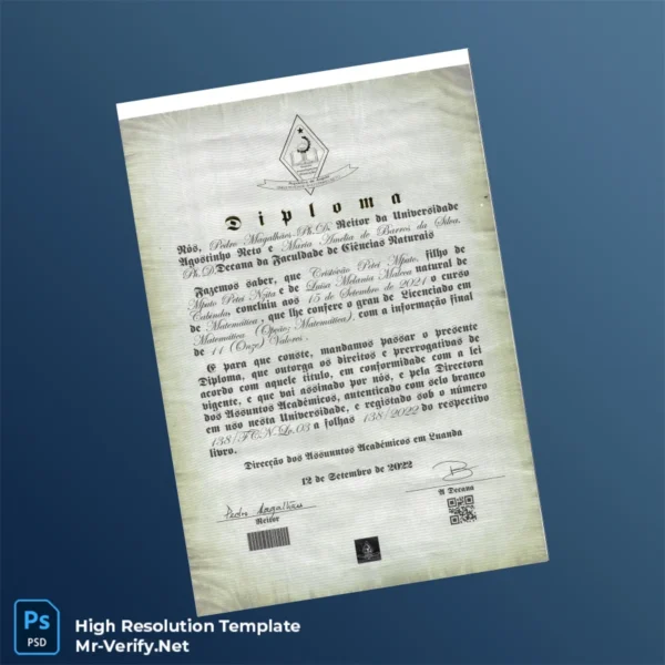 Angola Universidade Agostinho Neto Bachelor of Science in Mathematics Diploma – Fully Editable High Resolution 2 Page Angola Universidade Agostinho Neto Bachelor of Science in Mathematics Diploma – Fully Editable High Resolution 2 Page