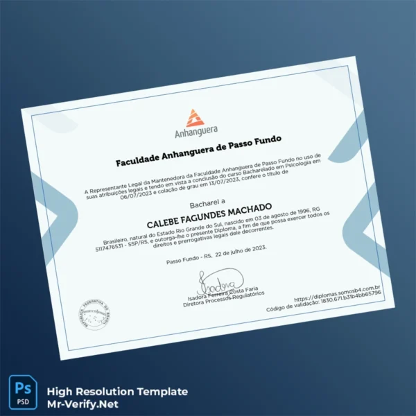 Brazil Faculdade Anhanguera de Passo Fundo Bachelor of Psychology Diploma – Fully Editable High Resolution 2 Page Brazil Faculdade Anhanguera de Passo Fundo Bachelor of Psychology Diploma – Fully Editable High Resolution 2 Page