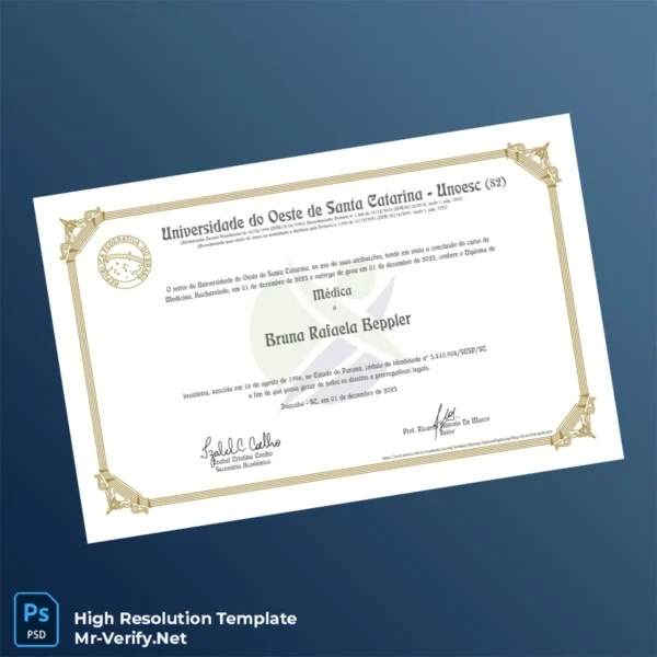Brazil Universidade do Oeste de Santa Catarina Bachelor of Medicine Diploma – Fully Editable High Resolution 2 Page Brazil Universidade do Oeste de Santa Catarina Bachelor of Medicine Diploma – Fully Editable High Resolution 2 Page