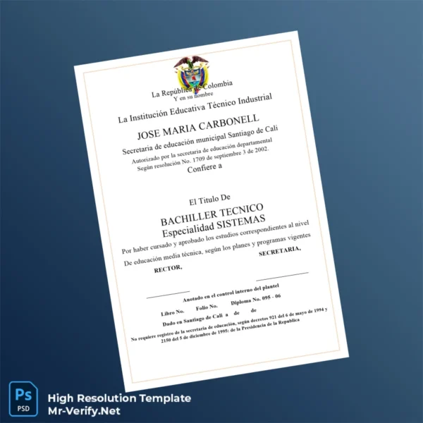 Colombia José María Carbonell Technical Institute Diploma – Fully Editable & Print-Ready