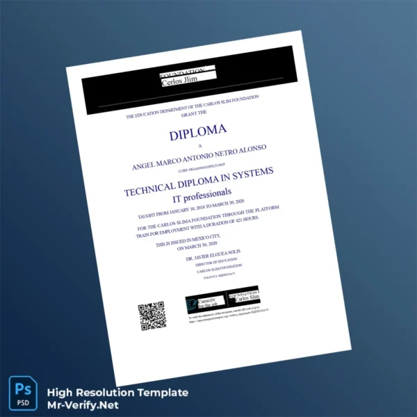 Mexico Carlos Slim Foundation Technical Diploma in Computer Systems – Fully Editable & High Resolution Mexico Carlos Slim Foundation Technical Diploma in Computer Systems – Fully Editable & High Resolution