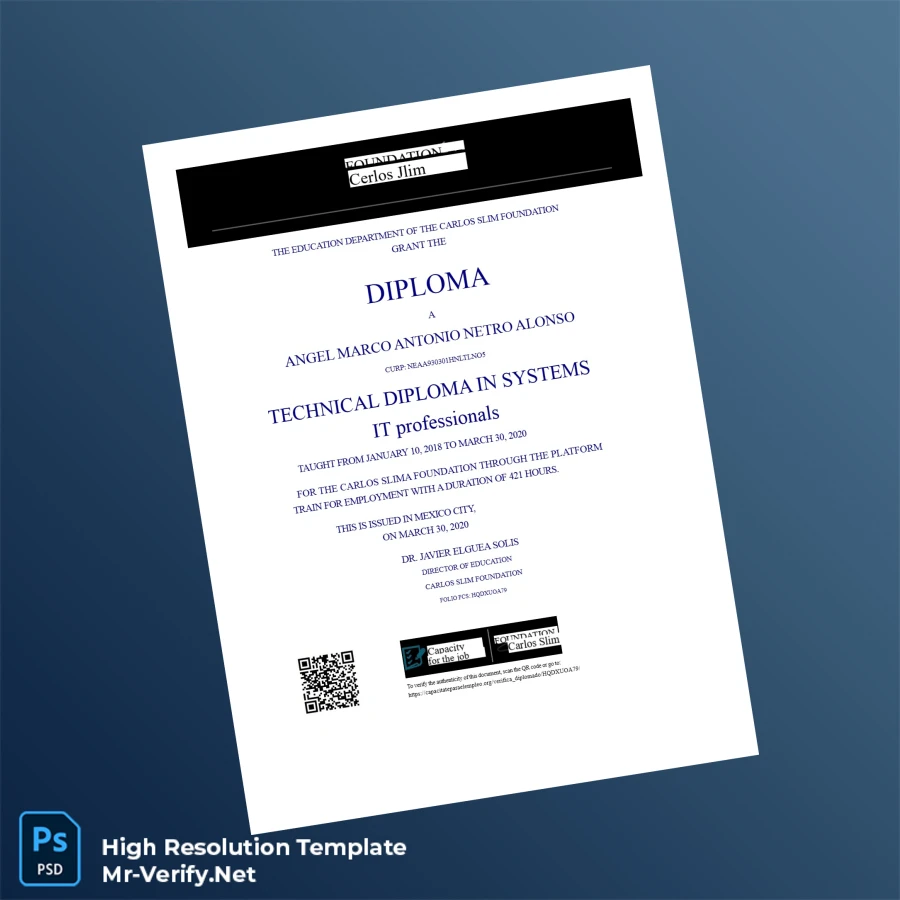 Mexico Carlos Slim Foundation Technical Diploma in Computer Systems – Fully Editable & High Resolution Mexico Carlos Slim Foundation Technical Diploma in Computer Systems – Fully Editable & High Resolution