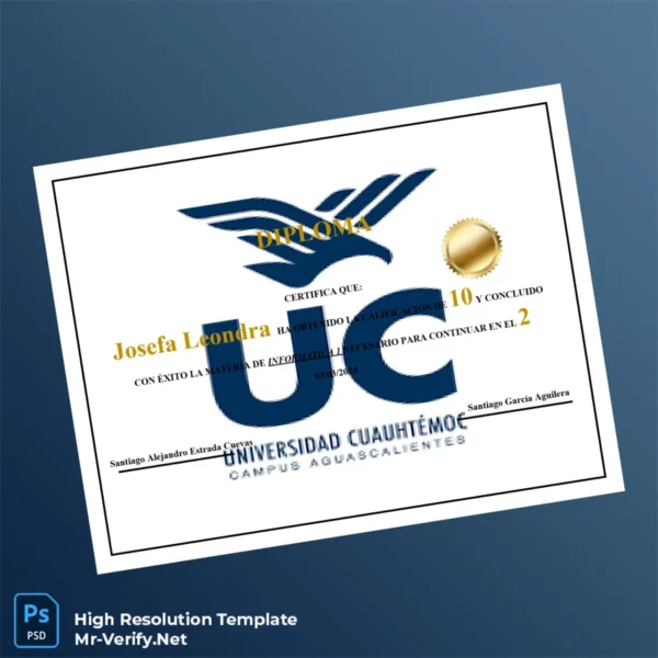 Mexico Universidad Cuauhtémoc High School Diploma – Fully Editable & Print-Ready Mexico Universidad Cuauhtémoc High School Diploma – Fully Editable & Print-Ready