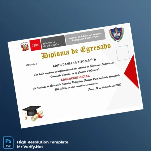 Peru Institute of Higher Pedagogical Education Public Puno Initial Education Diploma – Fully Editable & Print-Ready Peru Institute of Higher Pedagogical Education Public Puno Initial Education Diploma – Fully Editable & Print-Ready