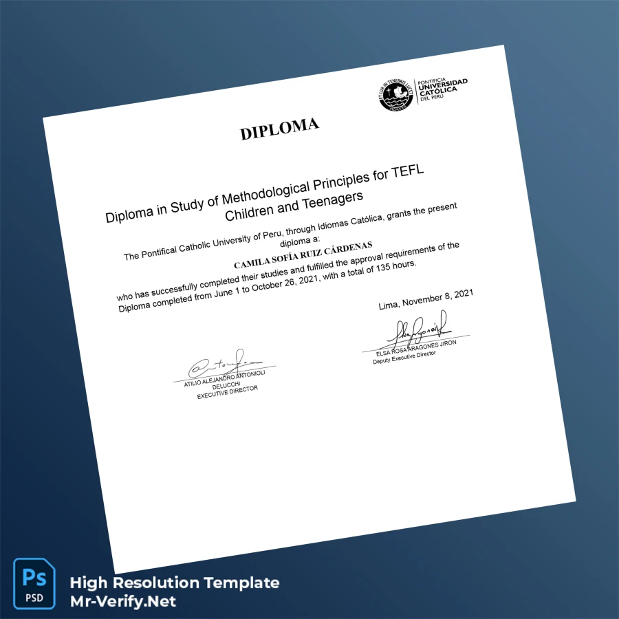 Peru Pontifical Catholic University Diploma in TEFL Study – Fully Editable High Resolution 2 Page Peru Pontifical Catholic University Diploma in TEFL Study – Fully Editable High Resolution 2 Page