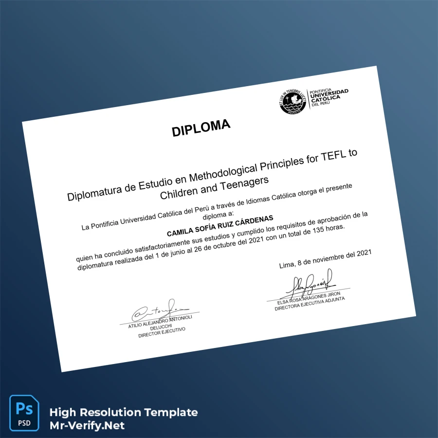 Peru Pontificia Universidad Católica del Perú Diploma in Methodological Principles for TEFL – Fully Editable High Resolution 2 Page Peru Pontificia Universidad Católica del Perú Diploma in Methodological Principles for TEFL – Fully Editable High Resolution 2 Page