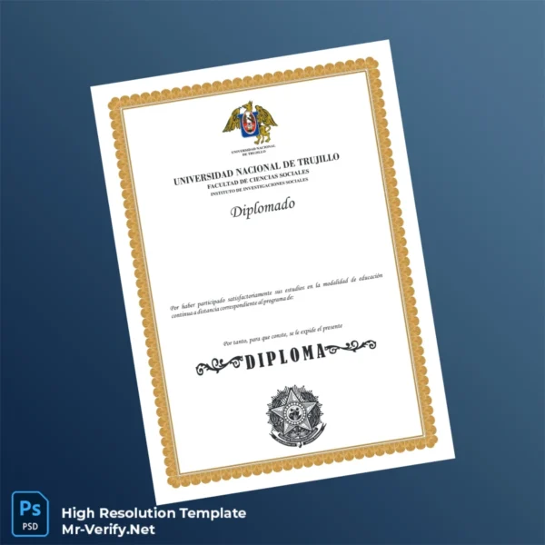 Peru Universidad Nacional de Trujillo Diploma Template – Fully Editable High Resolution Peru Universidad Nacional de Trujillo Diploma Template – Fully Editable High Resolution